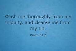 Psa 51-2 wash me, cleanse me