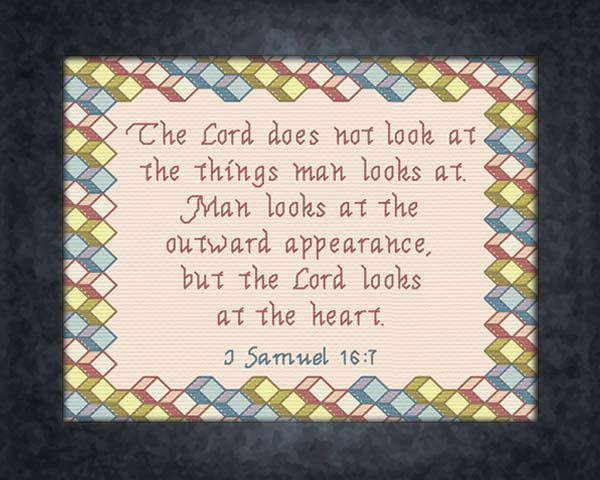 1 Sam 16-7 The Lord Looks at the Heart